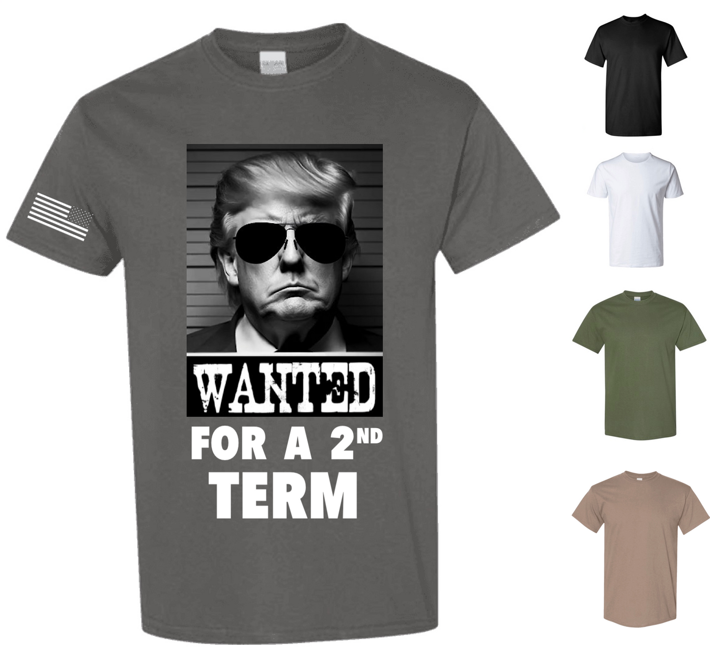 Trump Wanted For A 2nd Term — Free Shipping