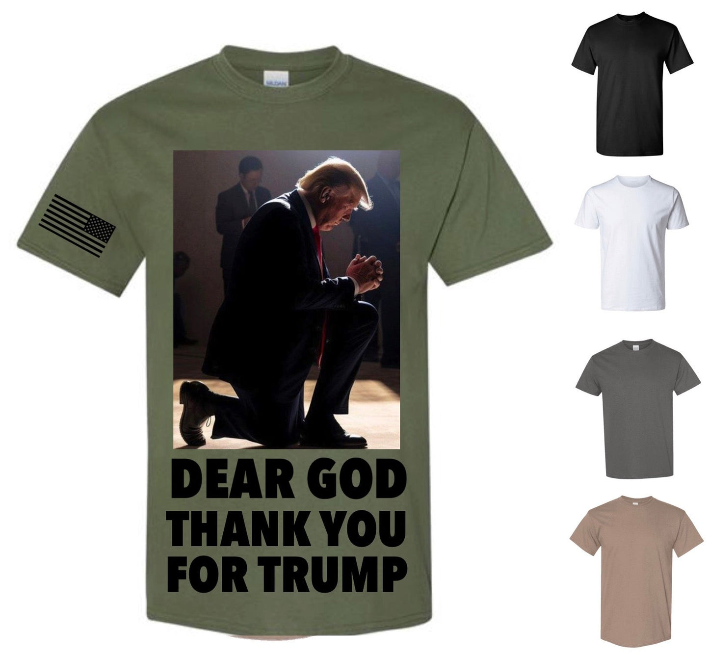 Dear God Thank You For Trump — Free Shipping