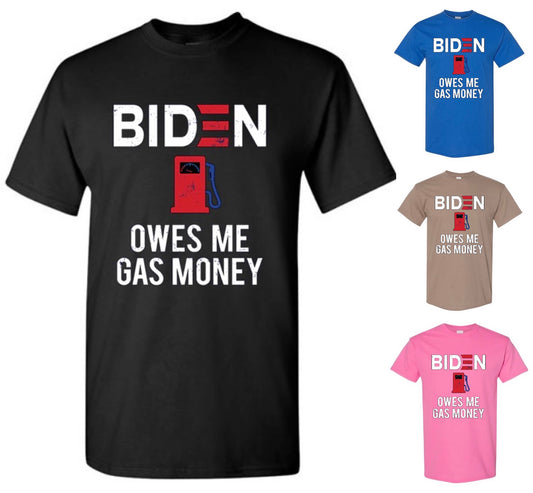 Biden Owes Me Gas Money
