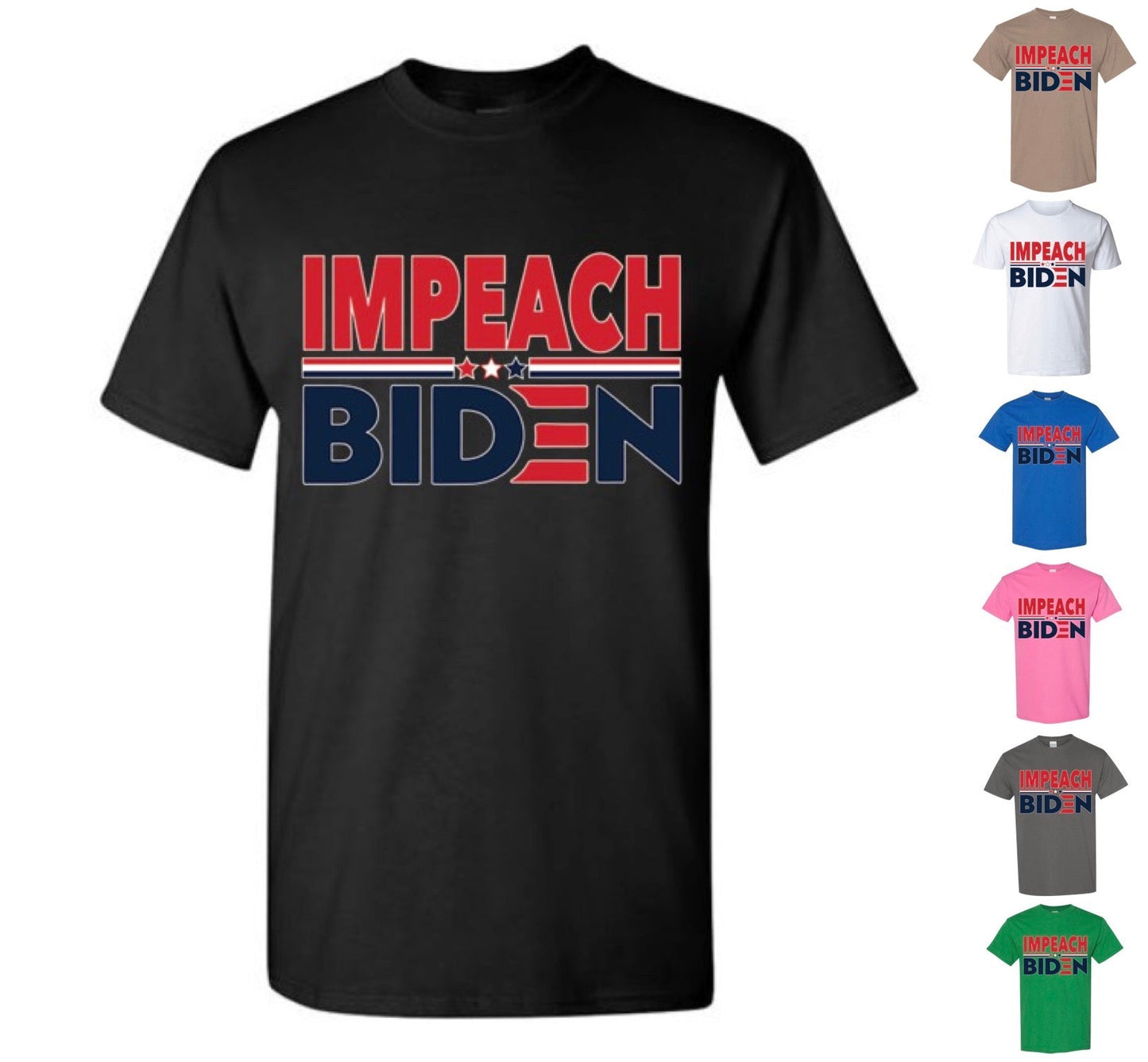 Impeach Biden T-Shirt (FREE Shipping)