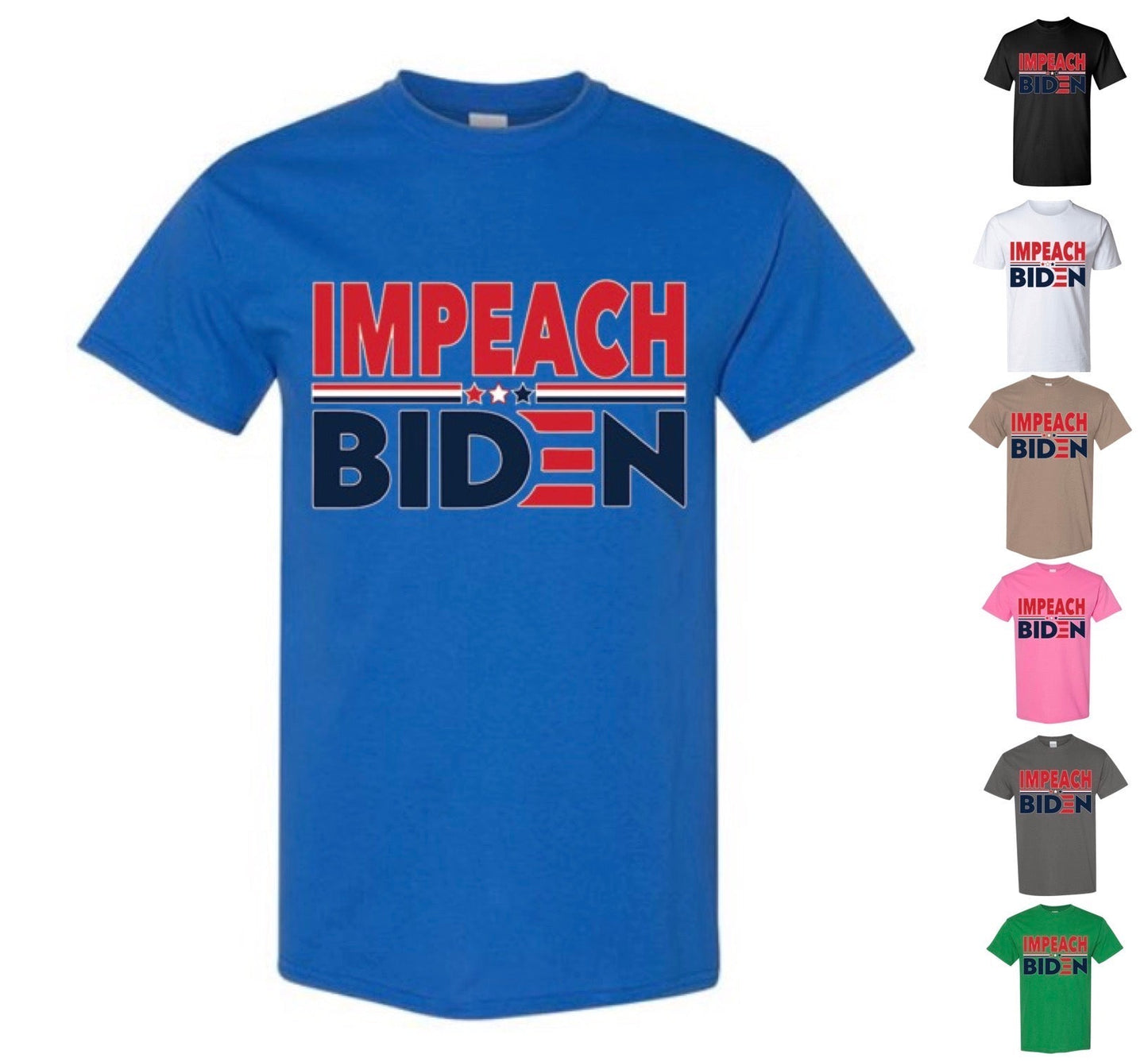Impeach Biden T-Shirt (FREE Shipping)