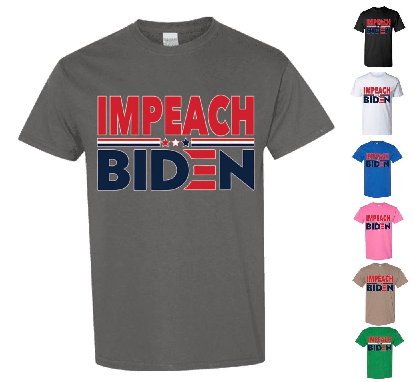 Impeach Biden T-Shirt (FREE Shipping)