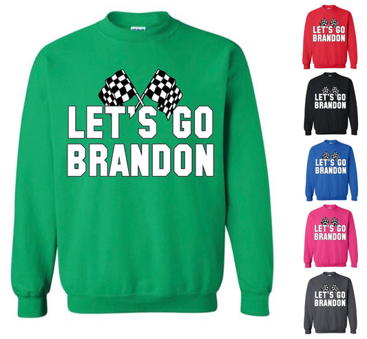 Let's Go Brandon Sweatshirt
