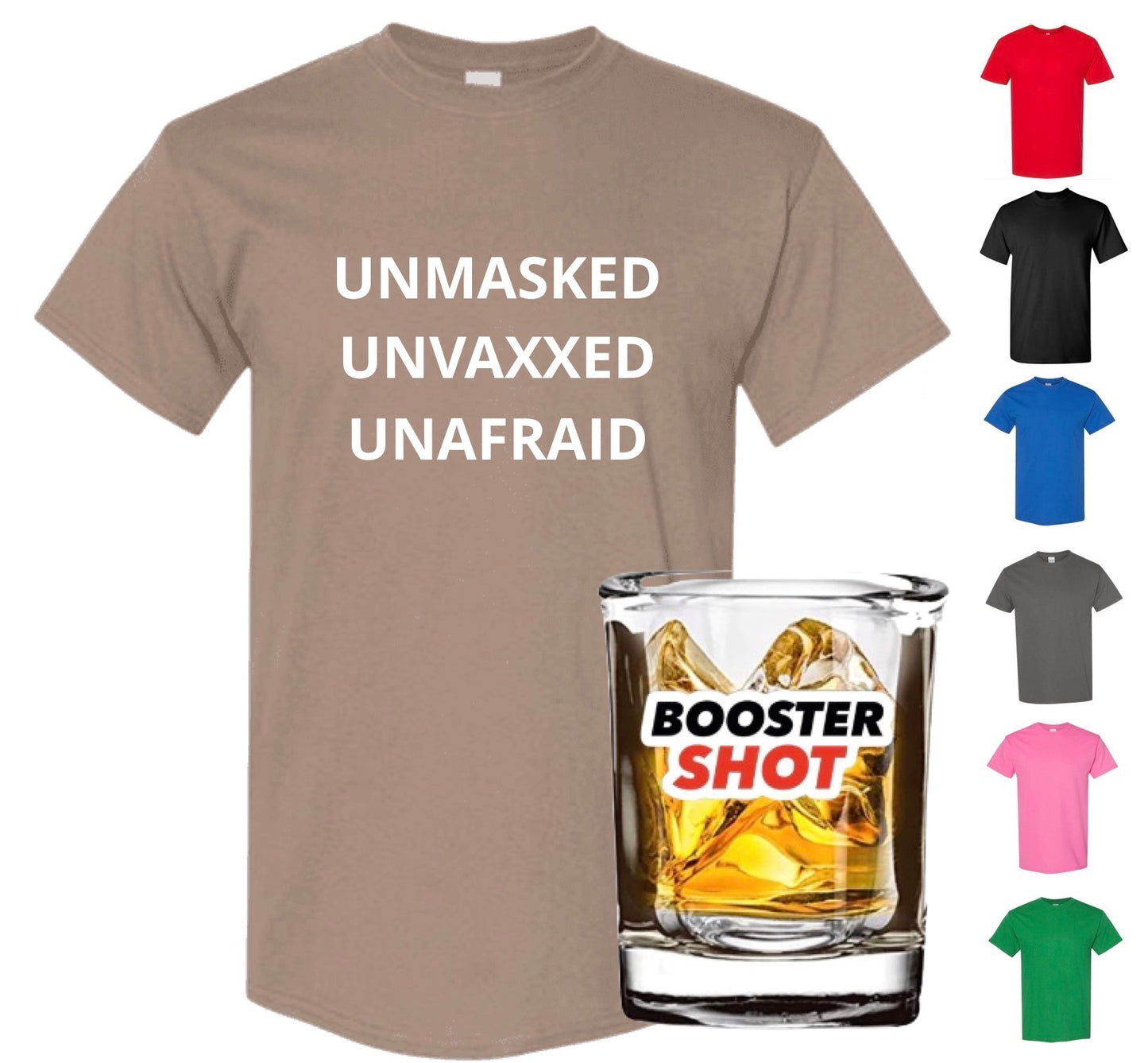 Unmasked, Unvaxxed, And Unafraid (with FREE Booster & FREE Shipping)