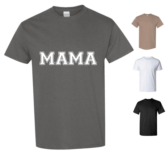 Mama T-Shirt (FREE Shipping)