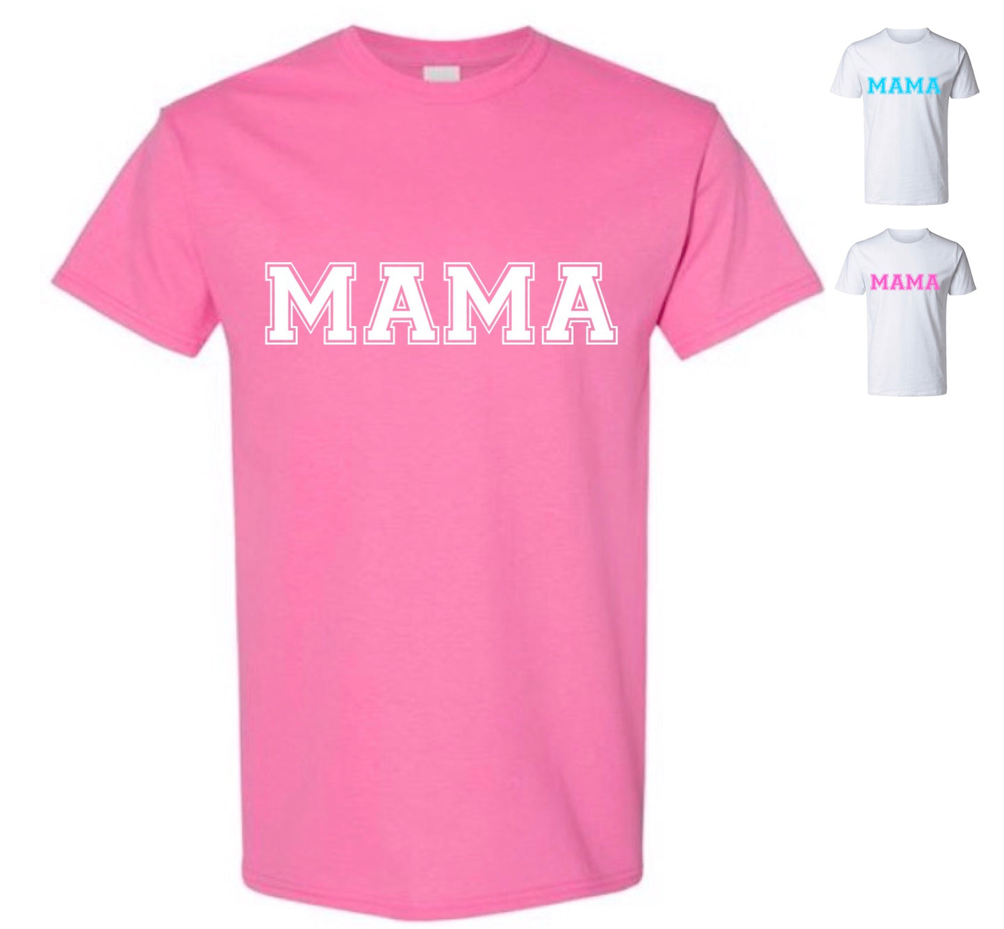 Mama T-Shirt (FREE Shipping!)