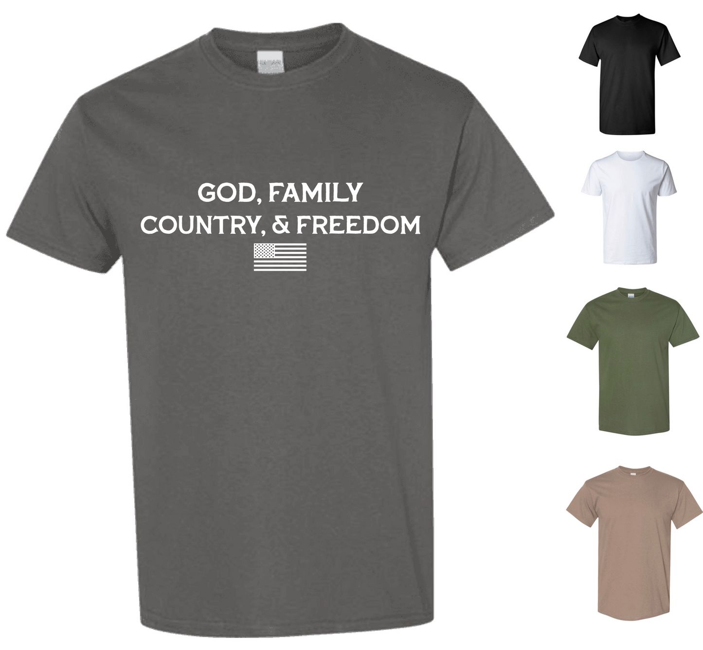 God, Family, Country & Freedom (FREE Shipping)