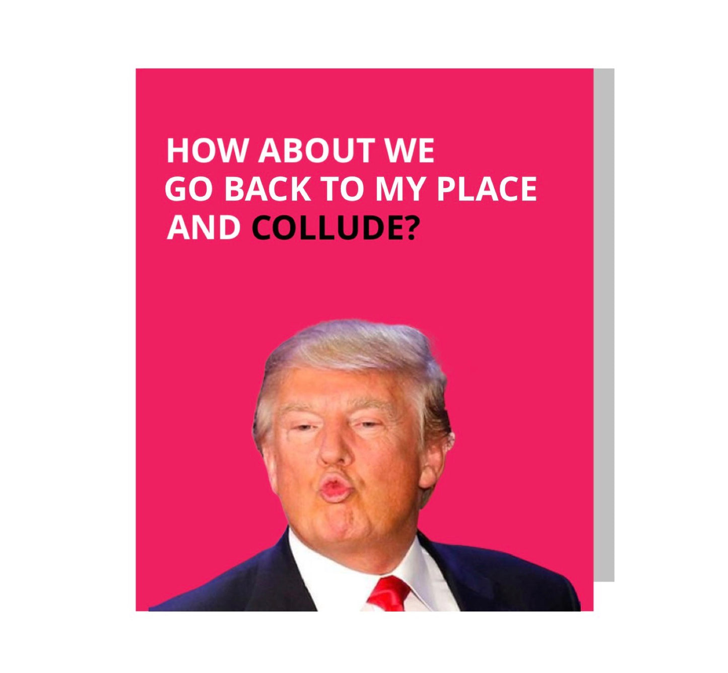 Trump Valentine's Day Greeting Card (FREE Shipping)