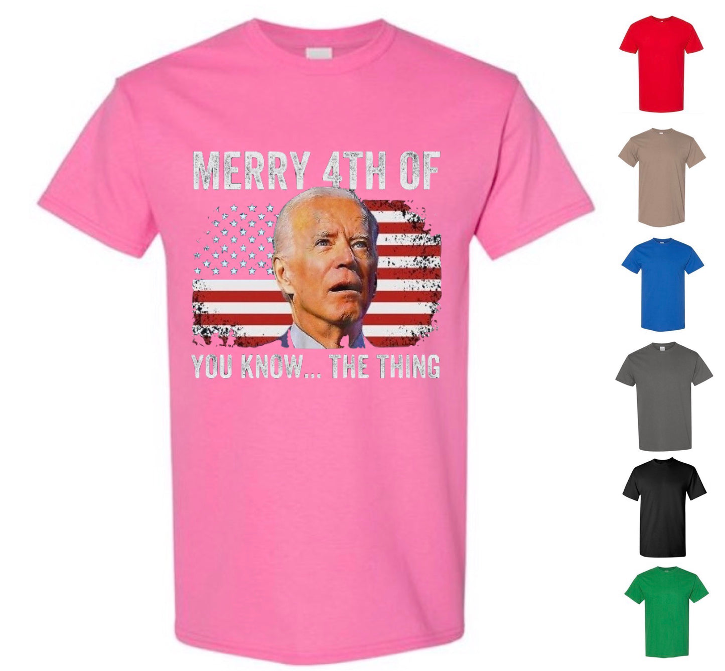 Merry 4th of You Know The Thing (Free Shipping)