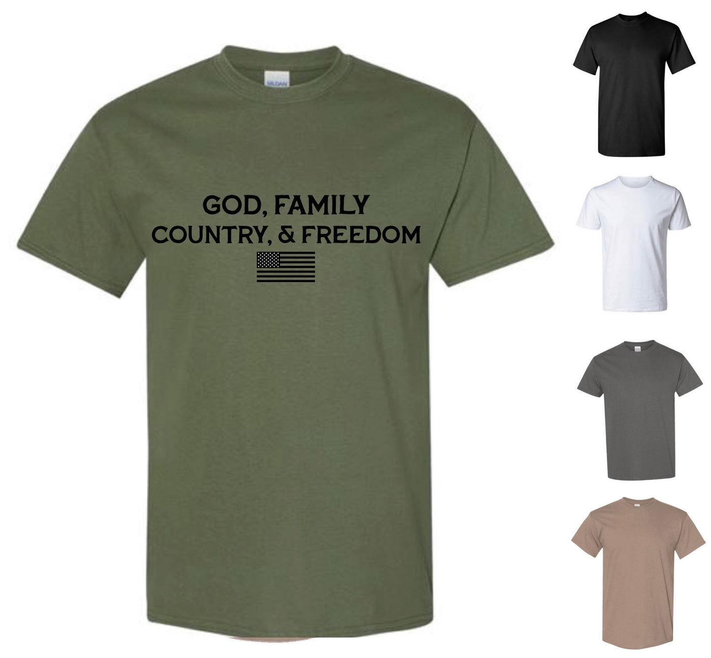 God, Family, Country & Freedom (FREE Shipping)