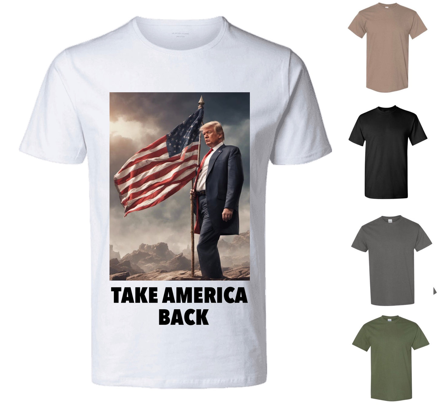 Take America Back T-Shirt — Free Shipping