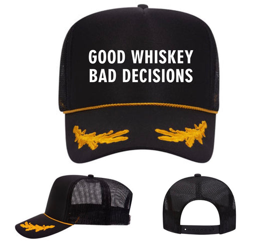 Good Whiskey Bad Decisions Hat (FREE Shipping)