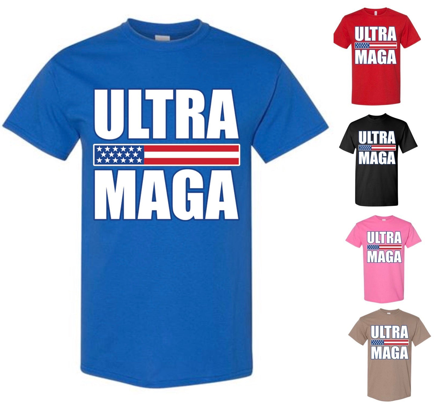 Ultra MAGA T-Shirt — 4th of July Special (FREE Shipping)