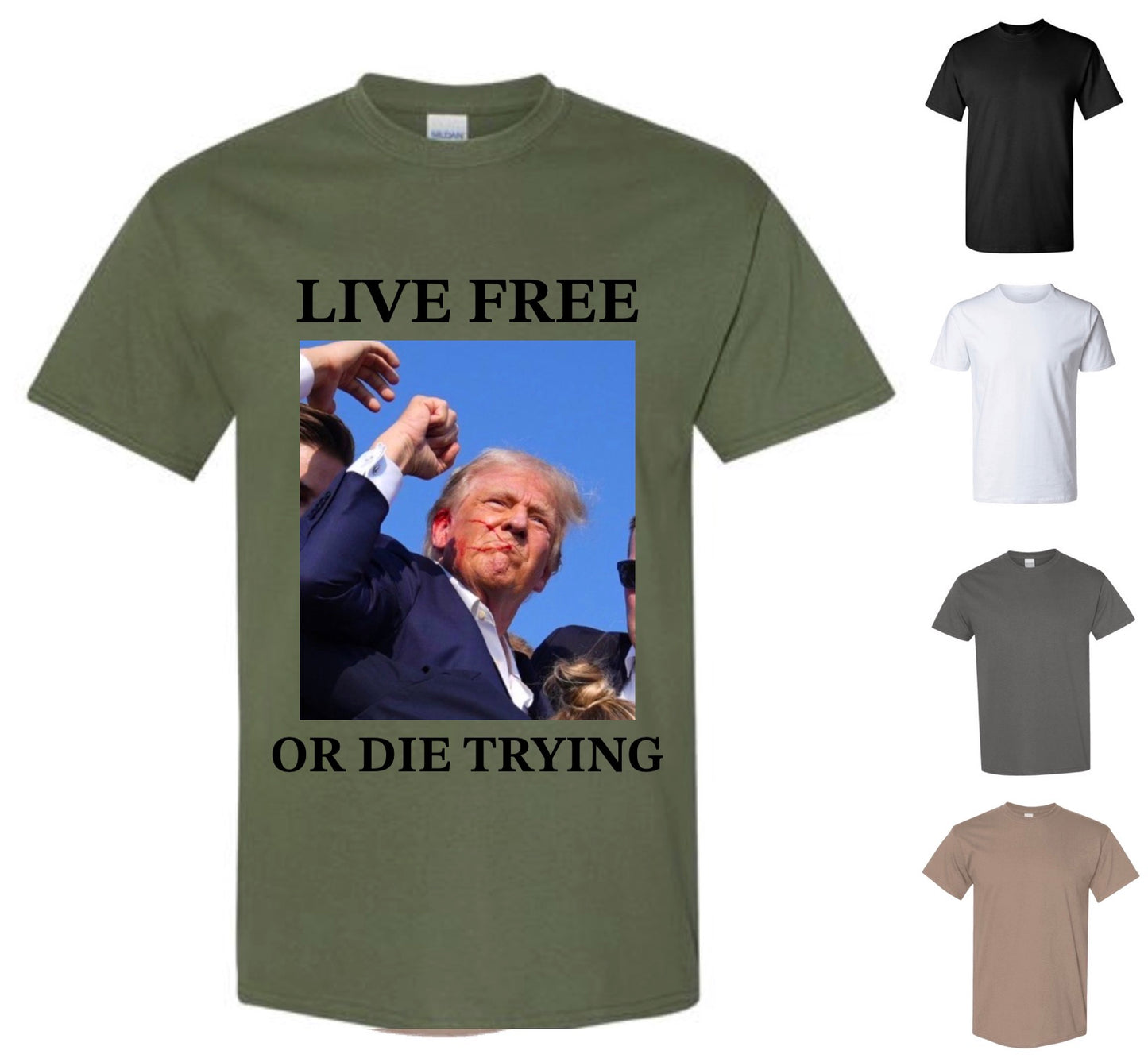 Live Free or Die Trying T-Shirt — Free Shipping