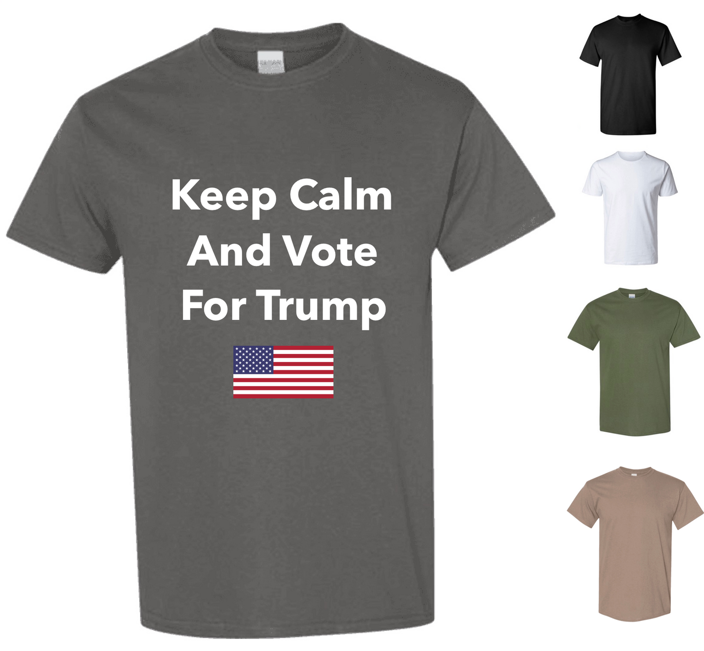 Keep Calm And Vote For Trump T-Shirt — Free Shipping