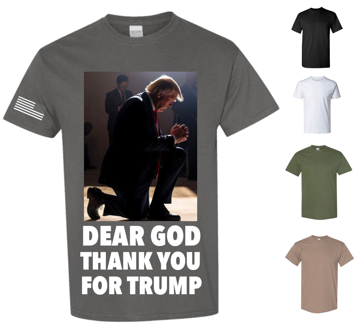 Dear God Thank You For Trump — Free Shipping