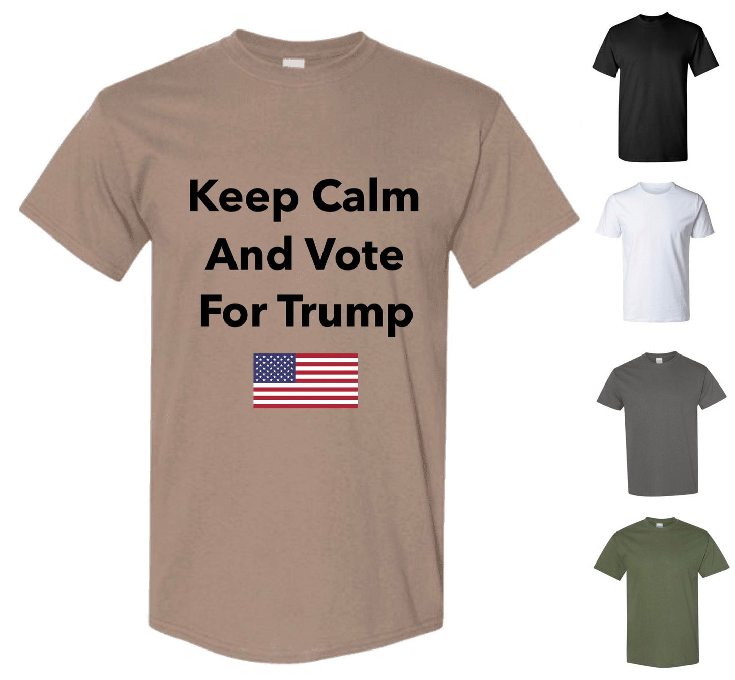 Keep Calm And Vote For Trump T-Shirt — Free Shipping