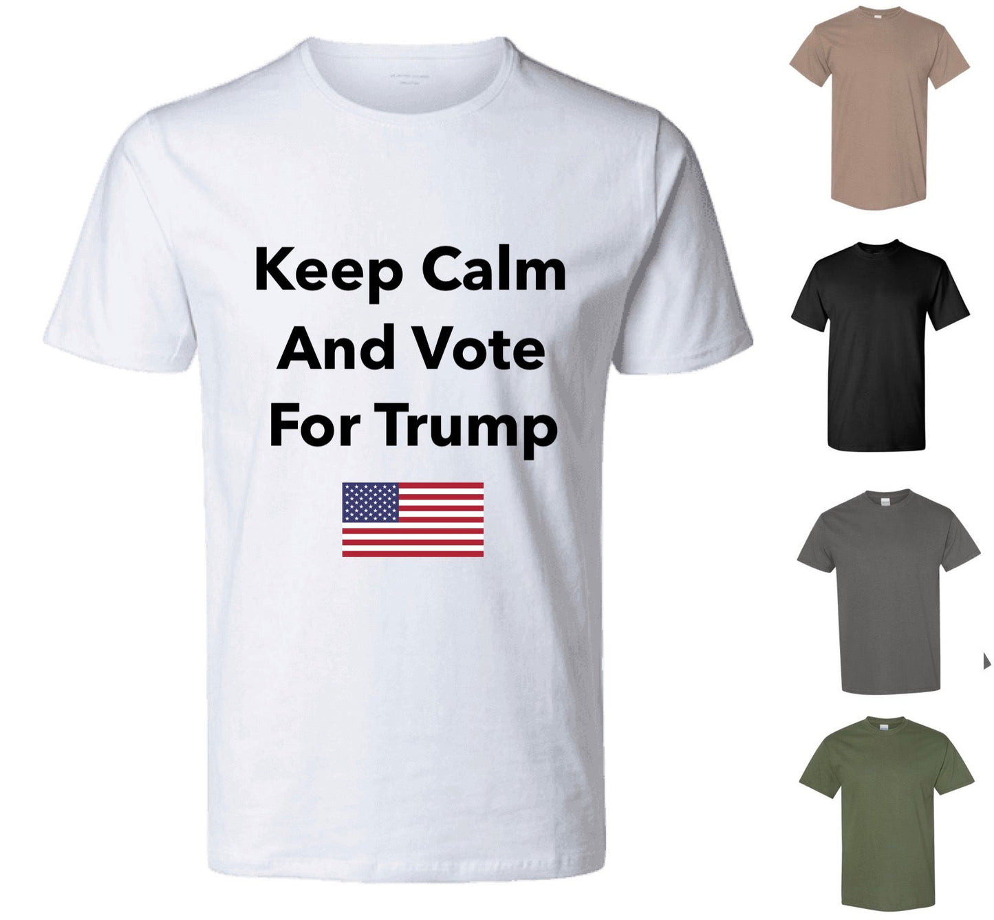 Keep Calm And Vote For Trump T-Shirt — Free Shipping