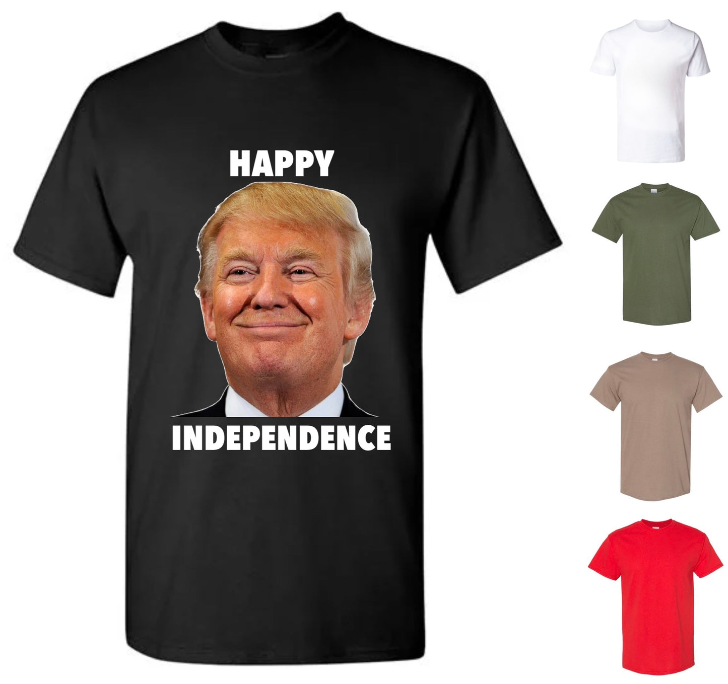 Happy Independence T-Shirt — Free Shipping