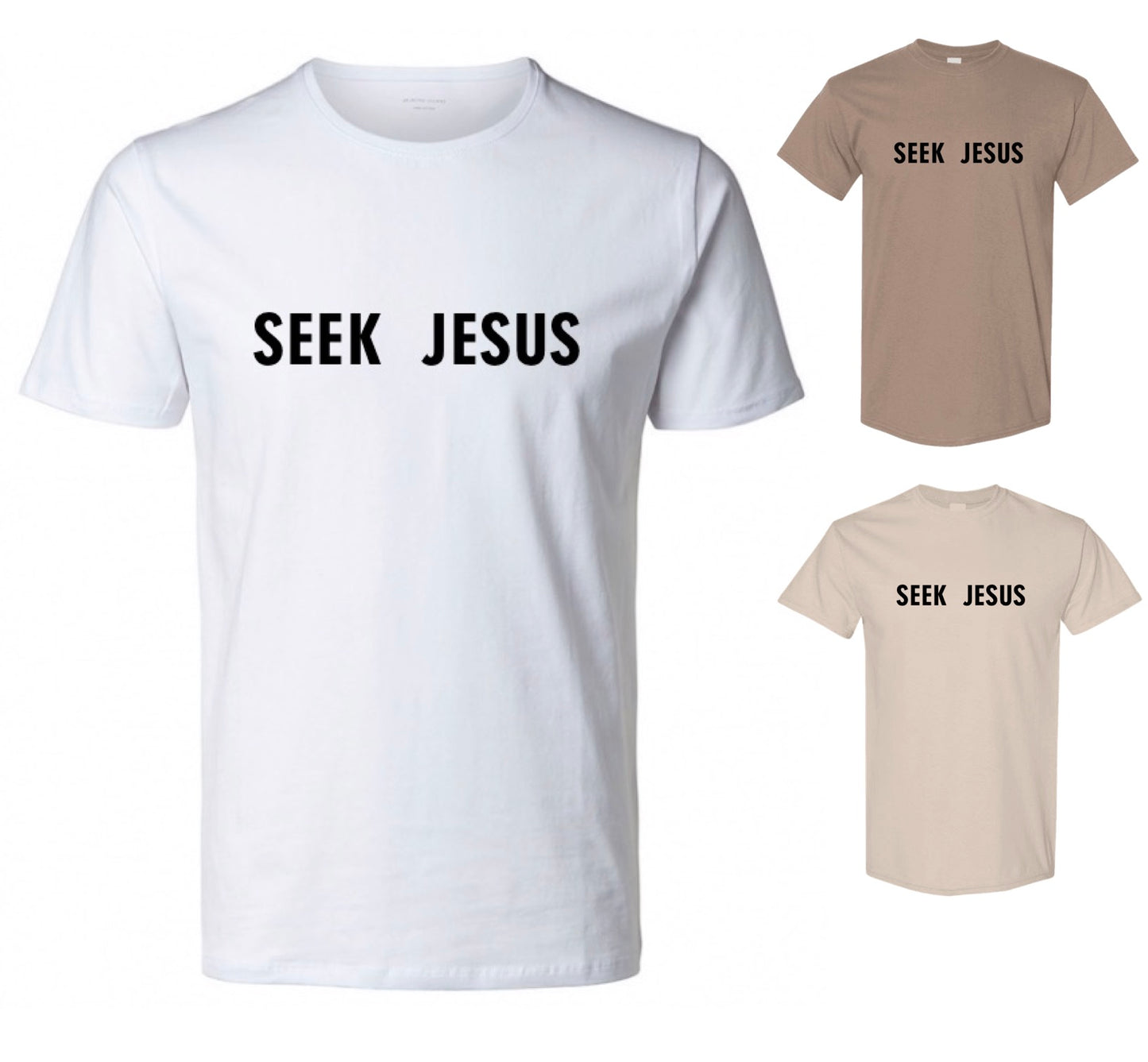 Seek Jesus T-Shirt — Saved By Grace