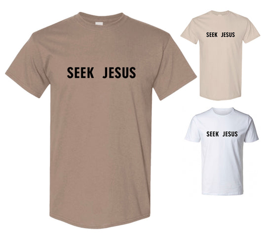 Seek Jesus T-Shirt — Saved By Grace
