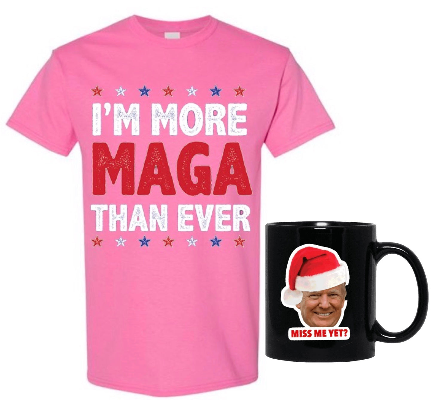 More MAGA Than Ever (+FREE Mug)