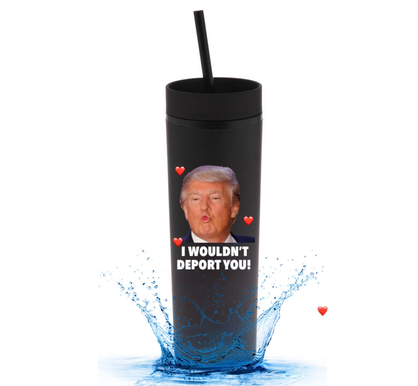 Valentine's Day Trump Tumbler (FREE Shipping!)