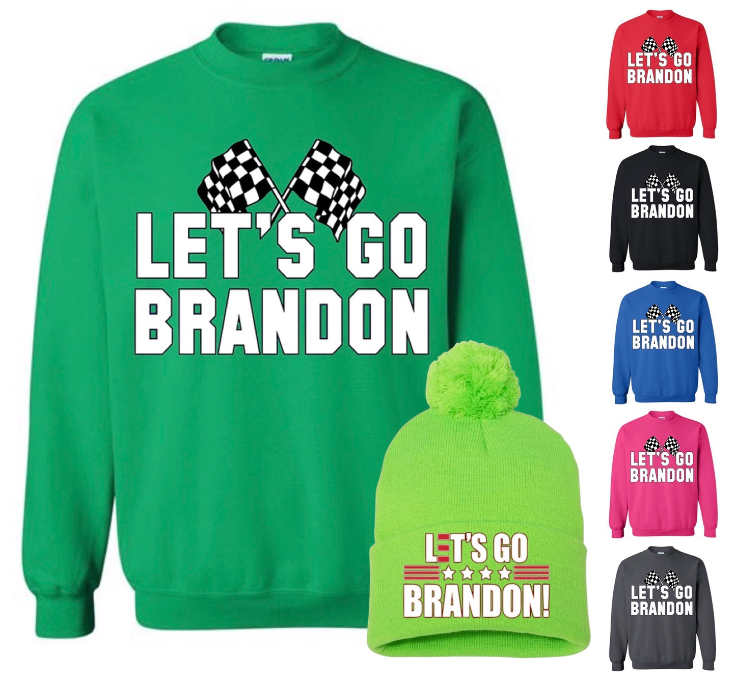 Let's Go Brandon Sweatshirt (+ FREE Beanie)