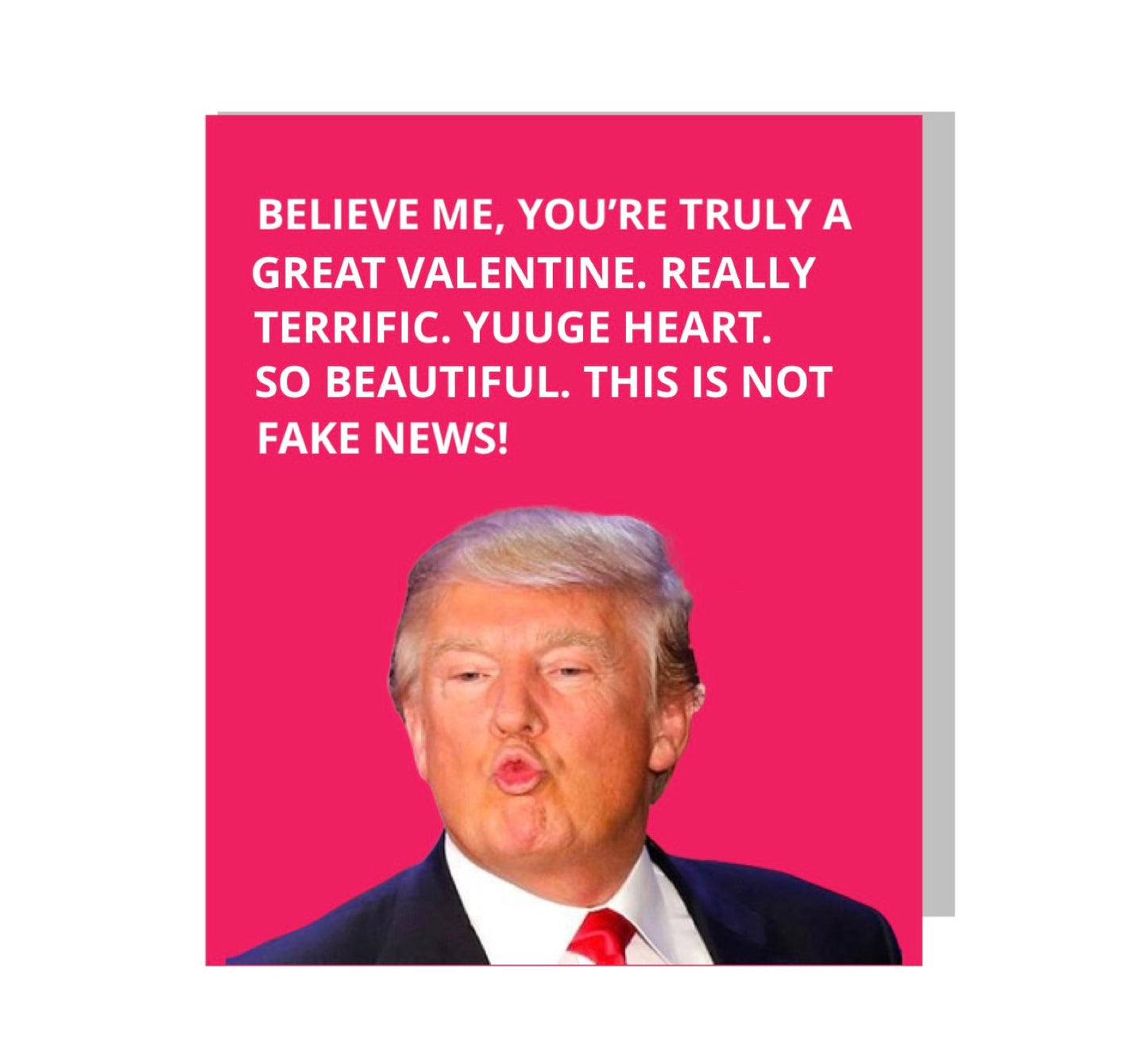 Trump Valentine's Day Greeting Card (FREE Shipping)