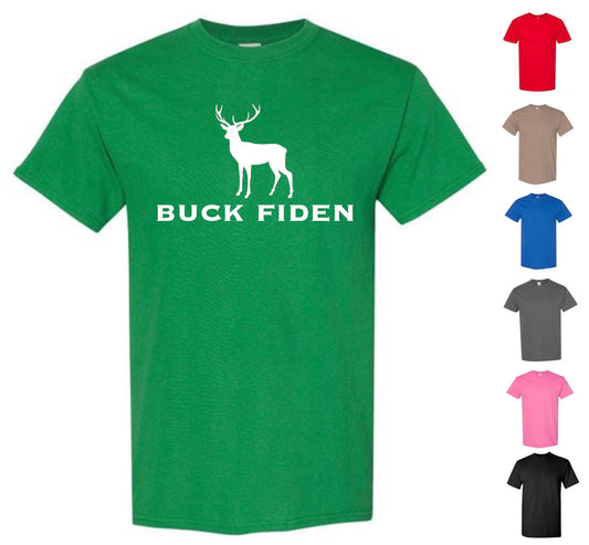 Epic Buck Fiden T-Shirt (with FREE Shipping)