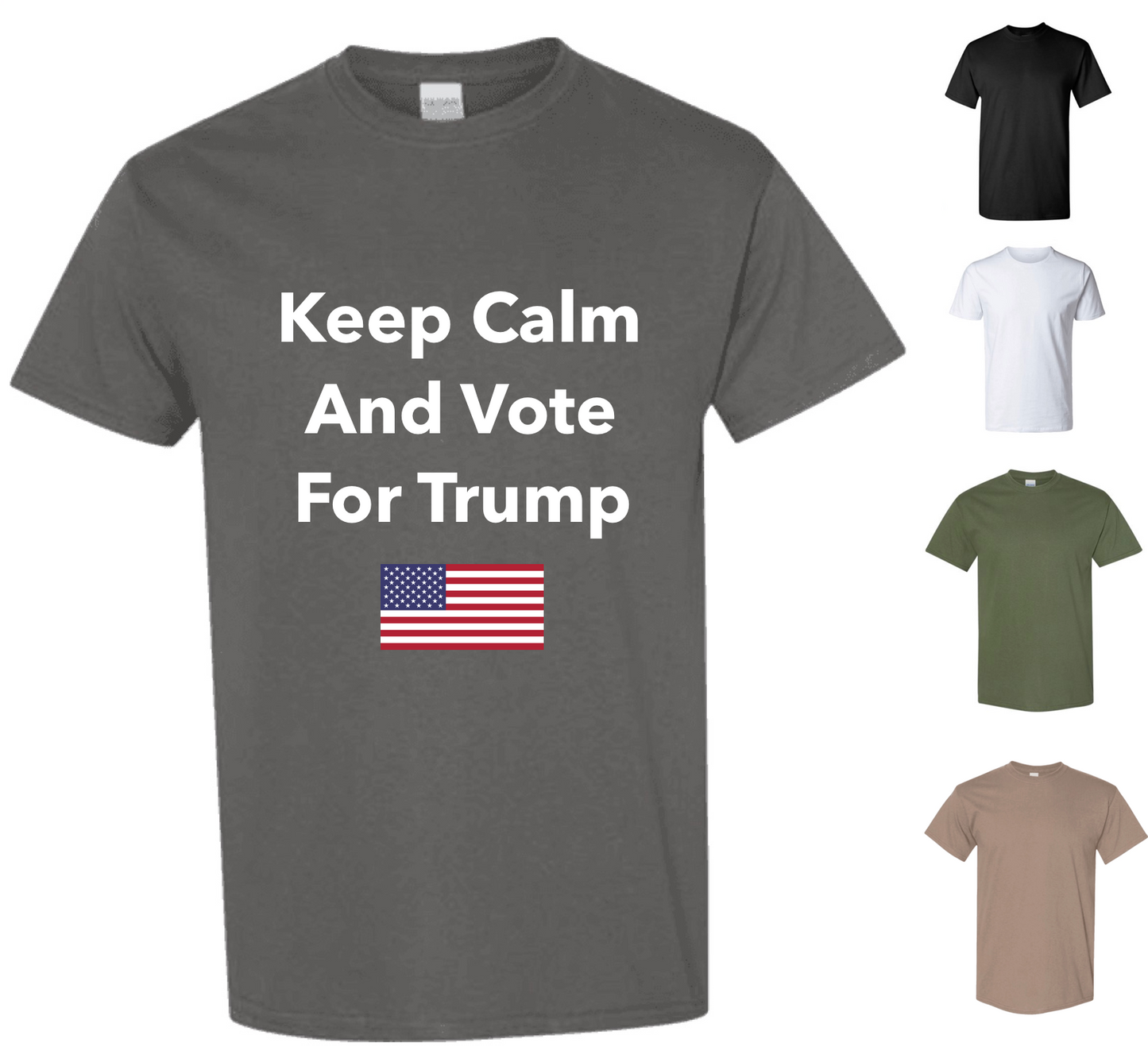 Keep Calm And Vote For Trump T-Shirt — Free Shipping!