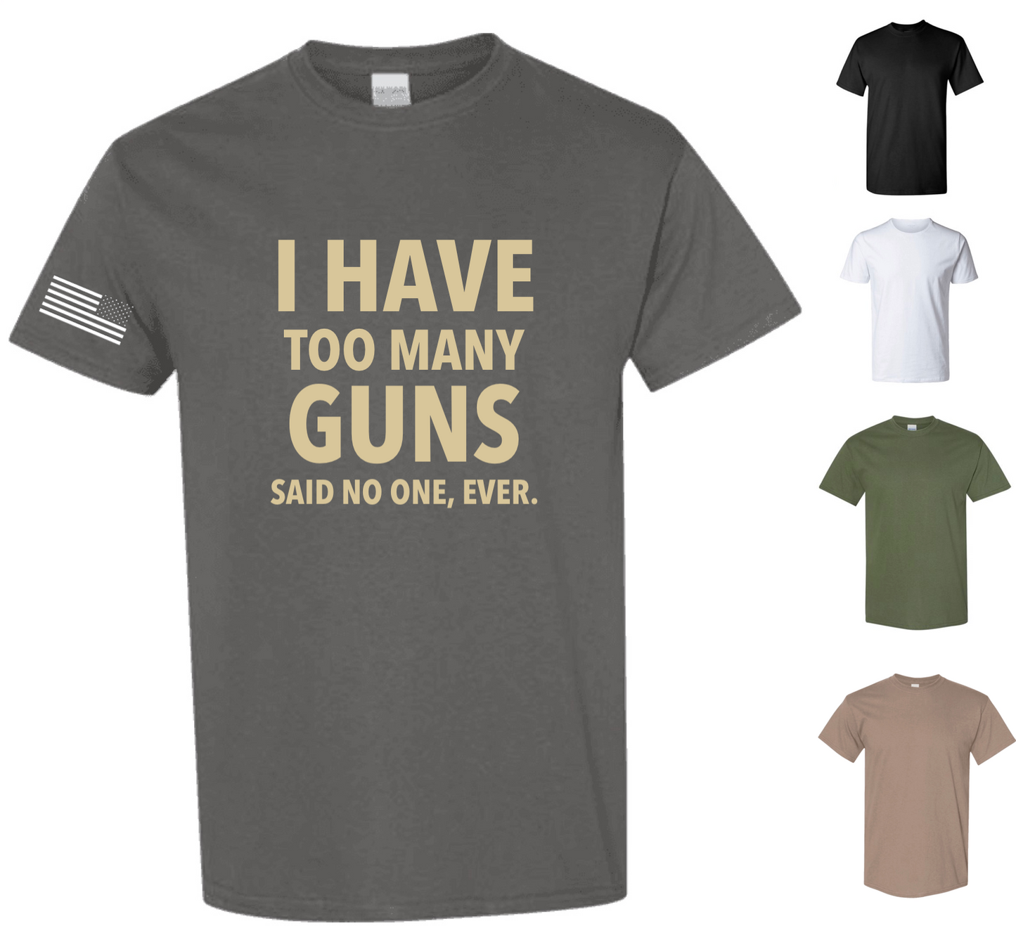 I Have Too Many Guns (Said No One Ever)