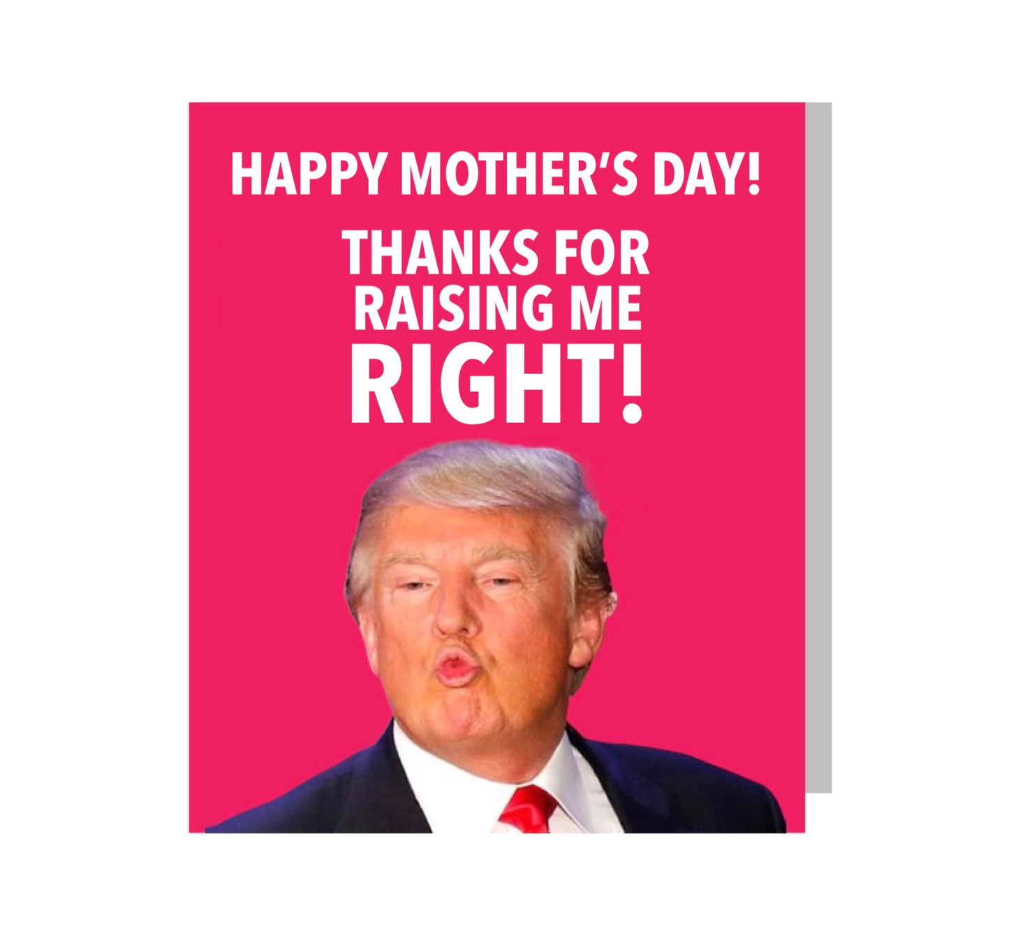 Trump Mother's Day Card (FREE Shipping)