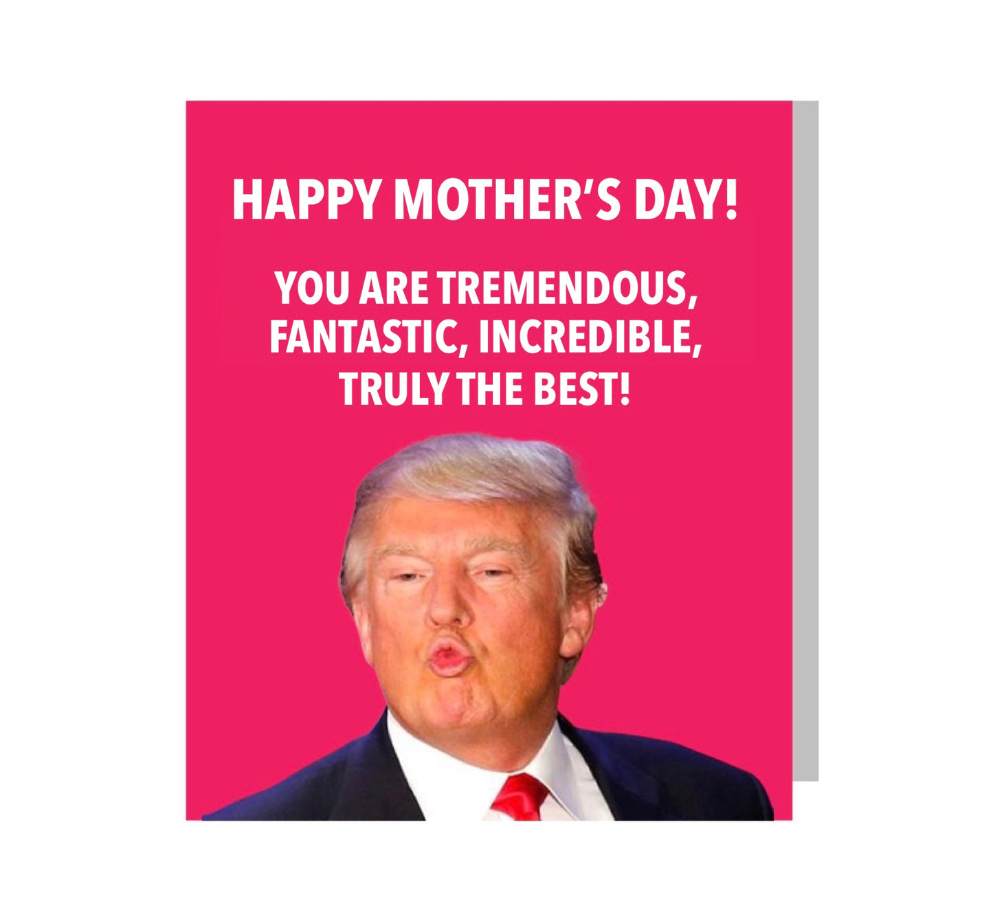 Trump Mother's Day Card (FREE Shipping)