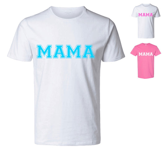 Mama T-Shirt (FREE Shipping!)