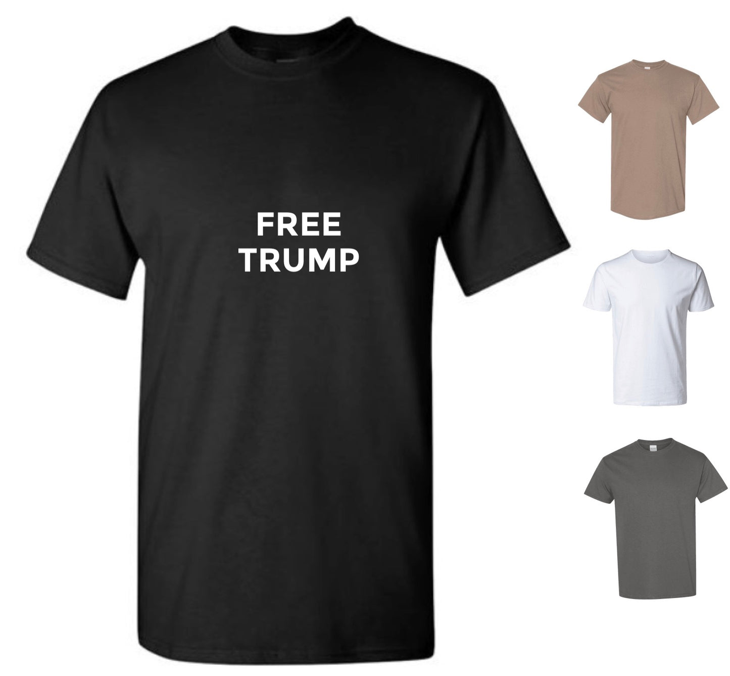 Free Trump T-Shirt (FREE Shipping)