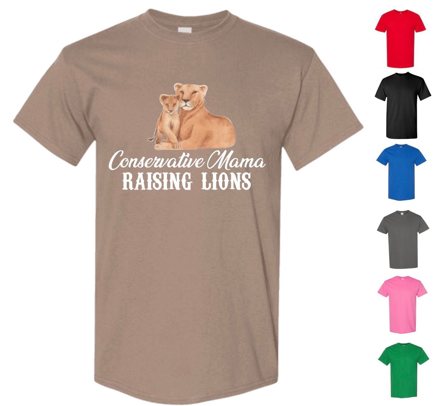 Conservative Mama Raising Lions (FREE Shipping)