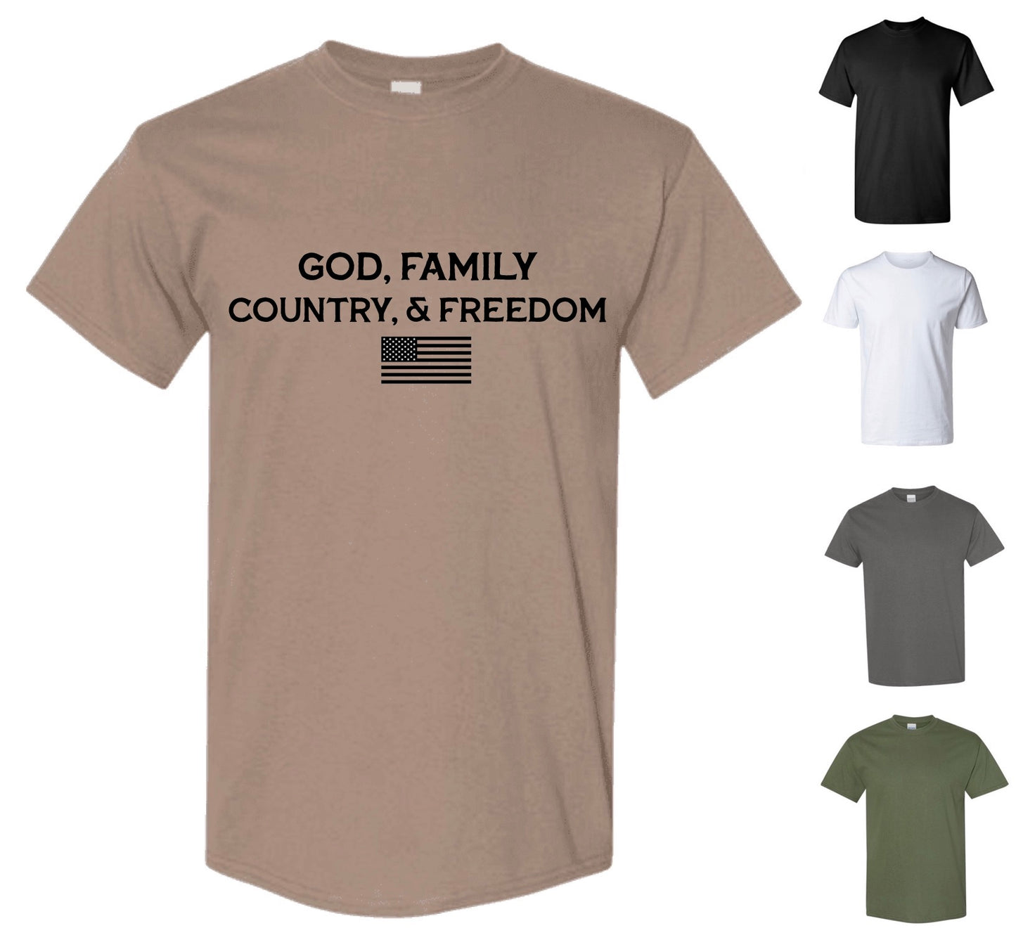 God, Family, Country & Freedom (FREE Shipping)