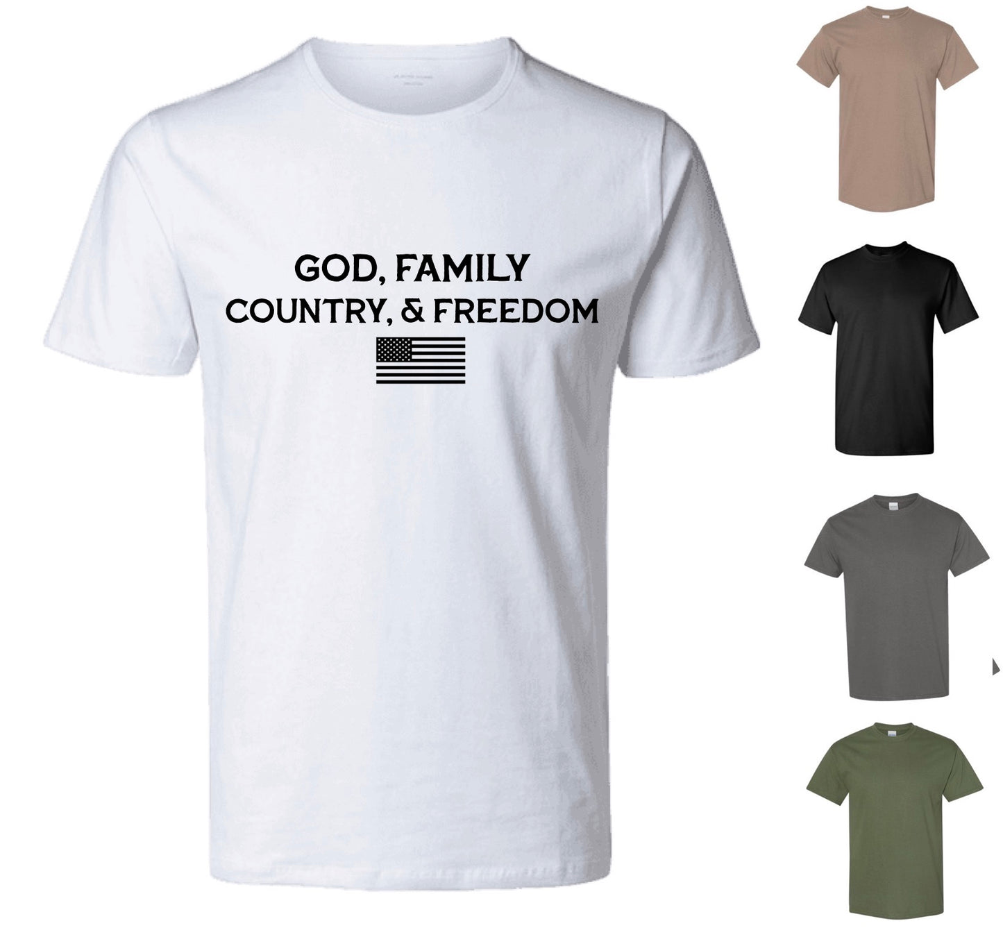 God, Family, Country & Freedom (FREE Shipping)