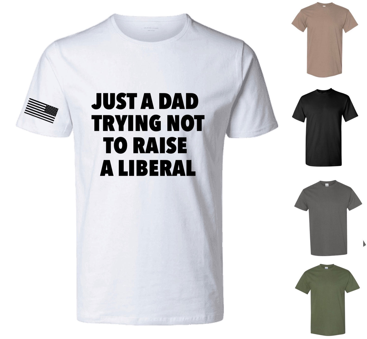 Just A Dad T-Shirt (FREE Shipping)
