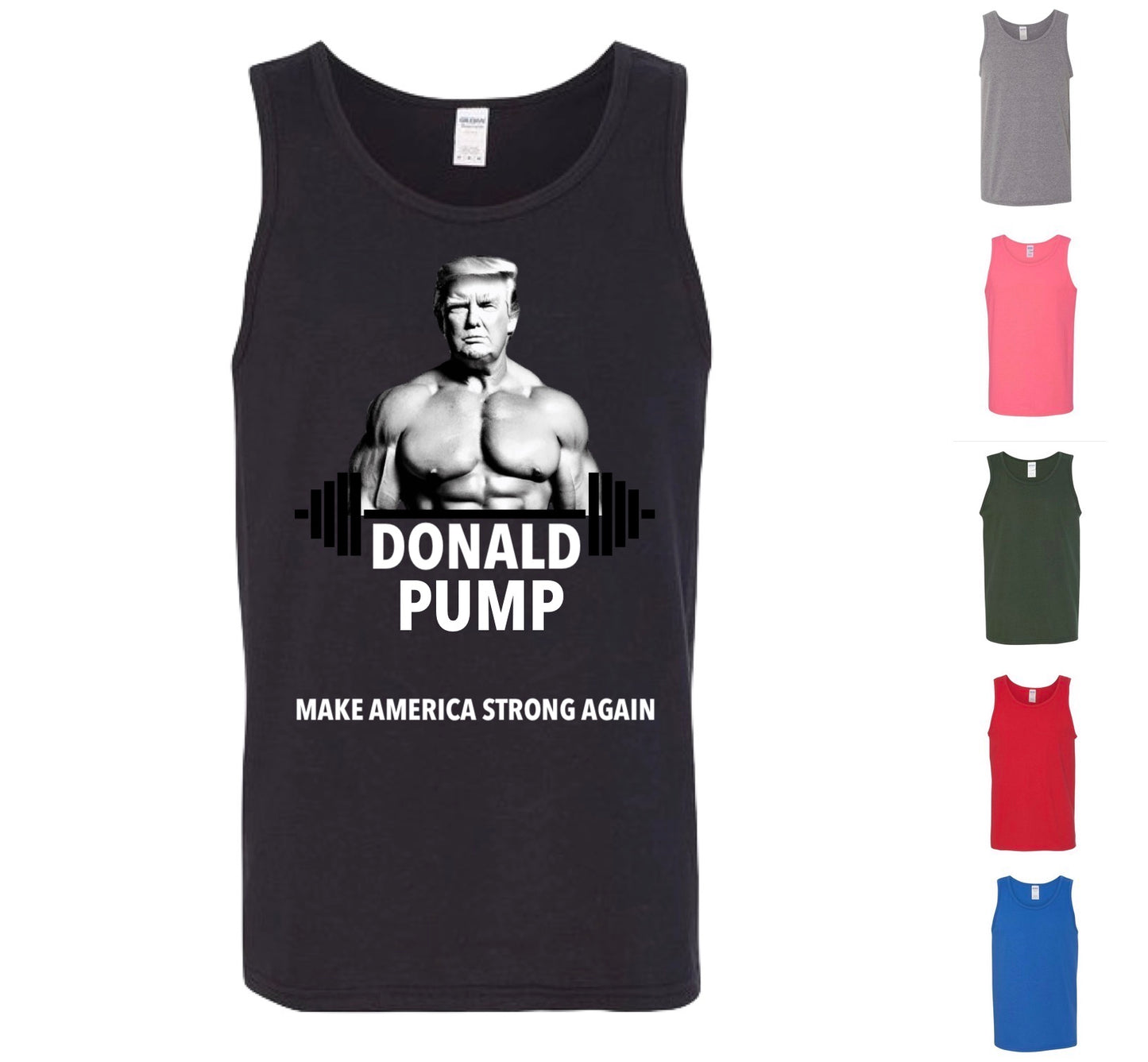 Donald PUMP - Make America Strong Again! (Free Shipping)