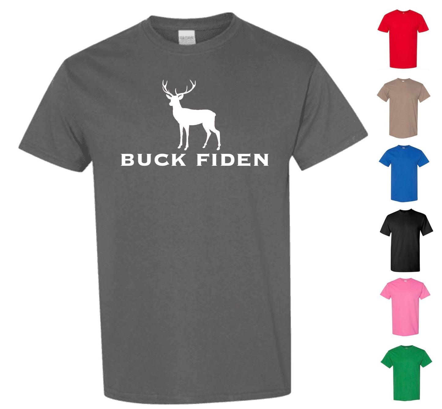 Epic Buck Fiden T-Shirt (with FREE Shipping)