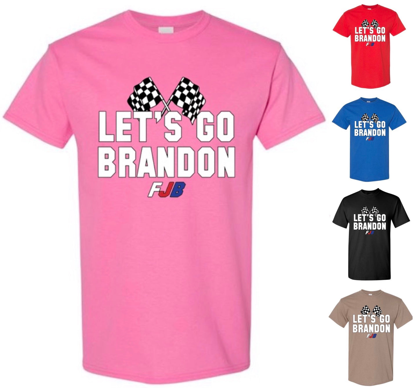 Let's Go Brandon T-Shirt (FREE Shipping)