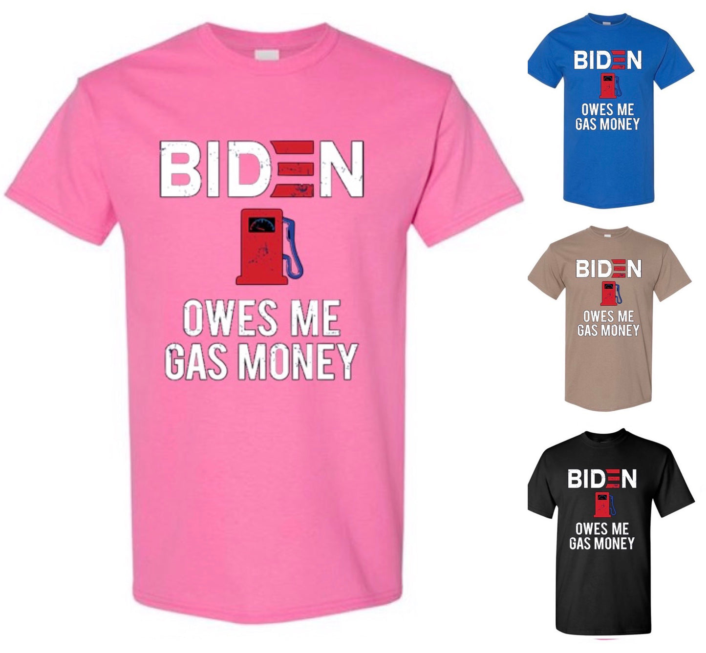 Buy 1 Get 1 Free — Biden Owes Me Gas Money