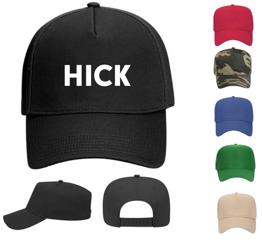 HICK Hat (FREE Shipping)